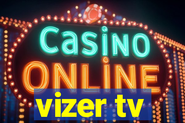 vizer tv